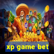 xp game bet